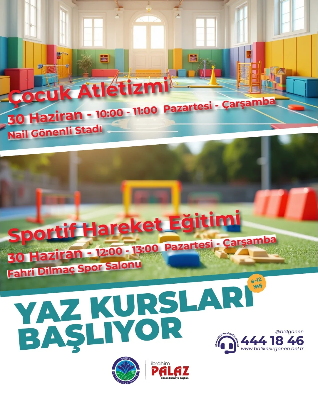 Gönen Belediyesi Yaz Spor Okulları Çocuk Atletizmi ve Sportif Hareket Eğitimi